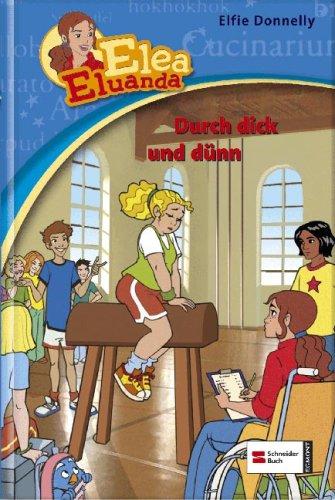 Donnelly, Elfie, Bd.6 : Durch dick und dünn