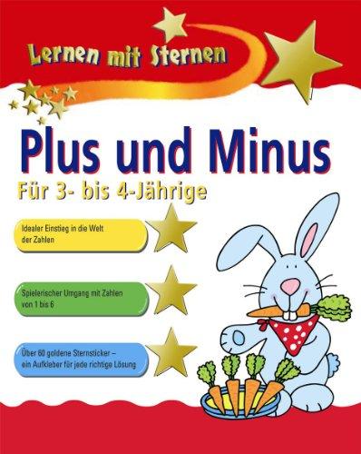 Lernen mit Sternen : Plus und Minus für 3- bis 4-jährige