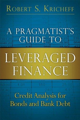 Kricheff: Pragmatist's Guide to Leveraged Finance (Applied Corporate Finance)