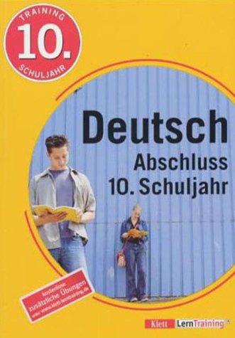 Training Deutsch. Abschluss. 10. Schuljahr