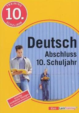 Training Deutsch. Abschluss. 10. Schuljahr