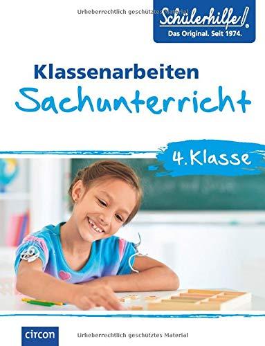 Sachunterricht 4. Klasse: Klassenarbeiten Schülerhilfe