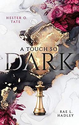 A Touch So Dark (Touch-Reihe -Band 1)