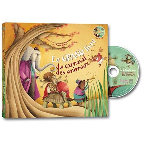 Le grand livre du Carnaval des animaux