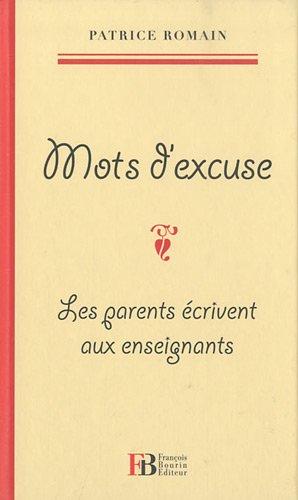 Mots d'excuse : les parents écrivent aux enseignants