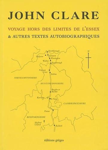 Voyage hors des limites de l'Essex : & autres textes autobiographiques