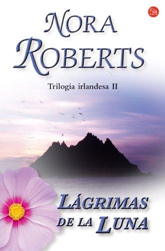 Lágrimas de la luna (Irish Trilogy)