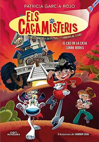 Els caçamisteris 4 - El cas de la casa sobre rodes: Secrets, rialles i detectius... T'uneixes al club? (Joves lectors, Band 4)