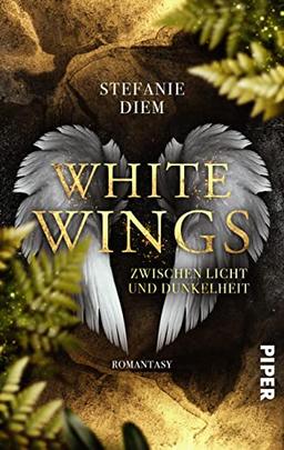 White Wings – Zwischen Licht und Dunkelheit: Romantasy | Urban Fantasy-Liebesroman zwischen Engeln und Dämonen