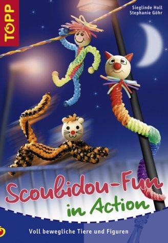 Scoubidou-Fun in Action. Voll bewegliche Tiere und Figuren