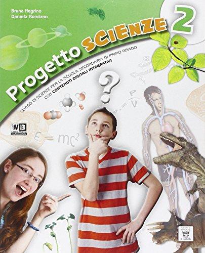 Progetto scienze. Per la Scuola media. Con DVD. Con e-book. Con espansione online (Vol. 2)