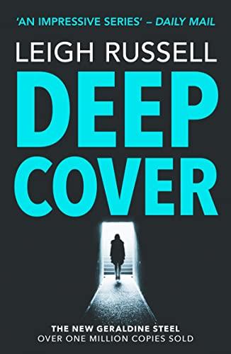 Deep Cover: The gripping Times and Sunday Times Crime Club Star Pick (Geraldine Steel, 16, Band 16)