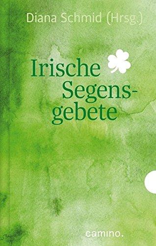 Irische Segensgebete