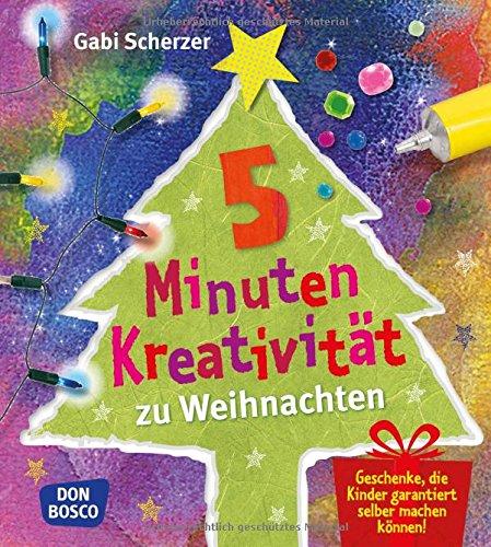 5 Minuten Kreativität zu Weihnachten: Geschenke, die Kinder garantiert selbst machen können (Kinder, Kunst und Kreativität)