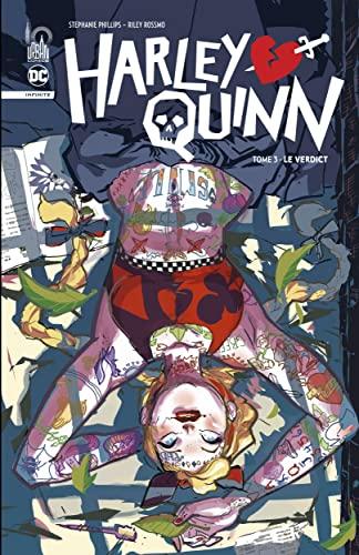 Harley Quinn : infinite. Vol. 3. Le verdict