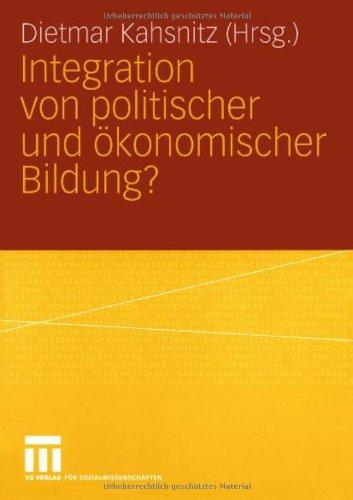 Integration von politischer und Ökonomischer Bildung?