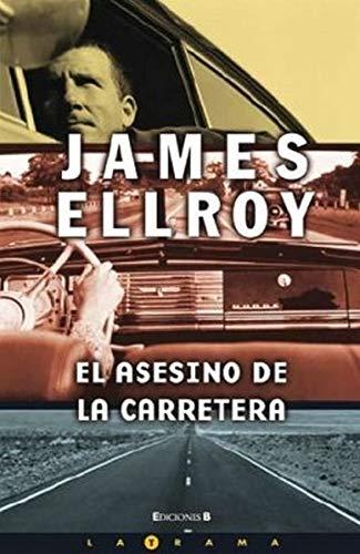 EL ASESINO DE LA CARRETERA (LA TRAMA, Band 0)