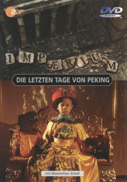 Imperium - Die letzten Tage von Peking