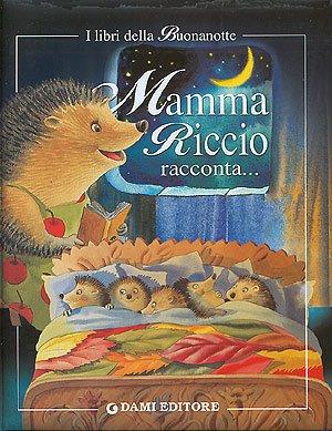 Mamma riccio racconta