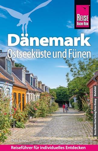 Reise Know-How Reiseführer Dänemark - Ostseeküste und Fünen