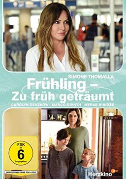 Frühling - Zu früh geträumt (Herzkino)