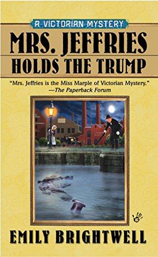 Mrs. Jeffries Holds the Trump (A Victorian Mystery, Band 24)