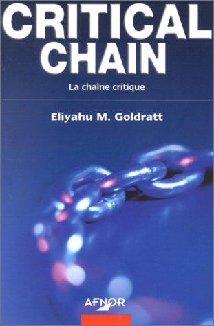 Critical chain. La chaîne critique