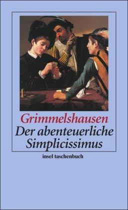 Der abenteuerliche Simplicissimus (insel taschenbuch)