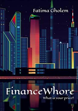 FinanceWhore: What is your price ?