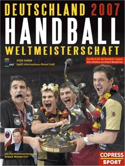 Handball Weltmeisterschaft Deutschland 2007