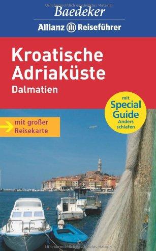 Baedeker Allianz Reiseführer Kroatische Adriaküste, Dalmatien