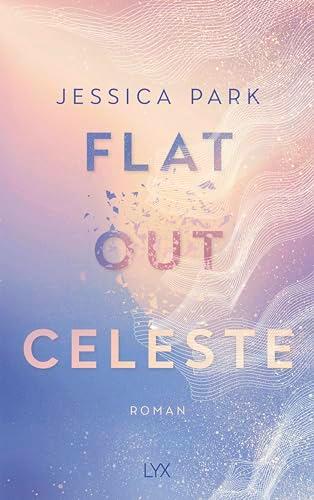 Flat-Out Celeste (Flat-Out Love, Band 2)