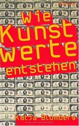 Wie Kunstwerte entstehen