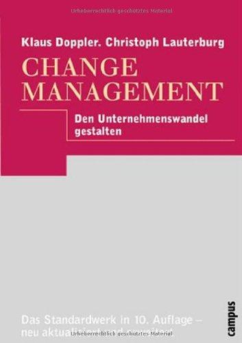 Change Management: Den Unternehmenswandel gestalten