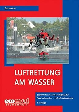 Luftrettung am Wasser