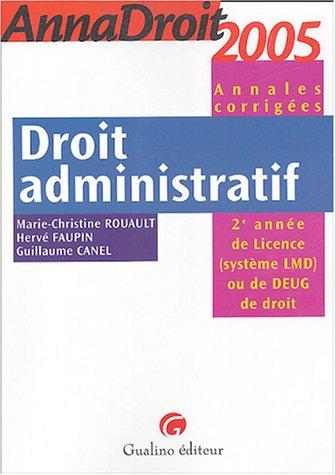 Droit administratif : 2e année de Licence (système LMD) ou de DEUG de droit (Espace Coaching)