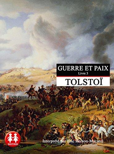 Guerre et la Paix T3 (la)