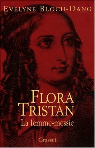 Flora Tristan : la femme-messie