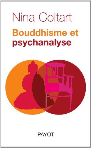 Bouddhisme et psychanalyse