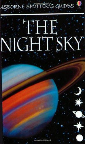 The Night Sky (Usborne New Spotters' Guides)