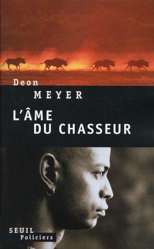 L'âme du chasseur