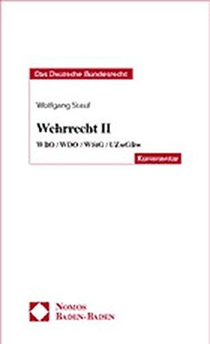 Wehrrecht II: WBO/WDO/WStG/UZwGBw