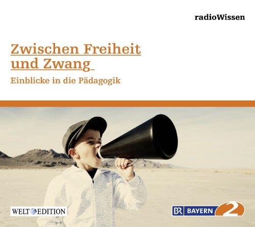 Zwischen Freiheit und Zwang