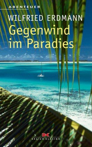 Gegenwind im Paradies