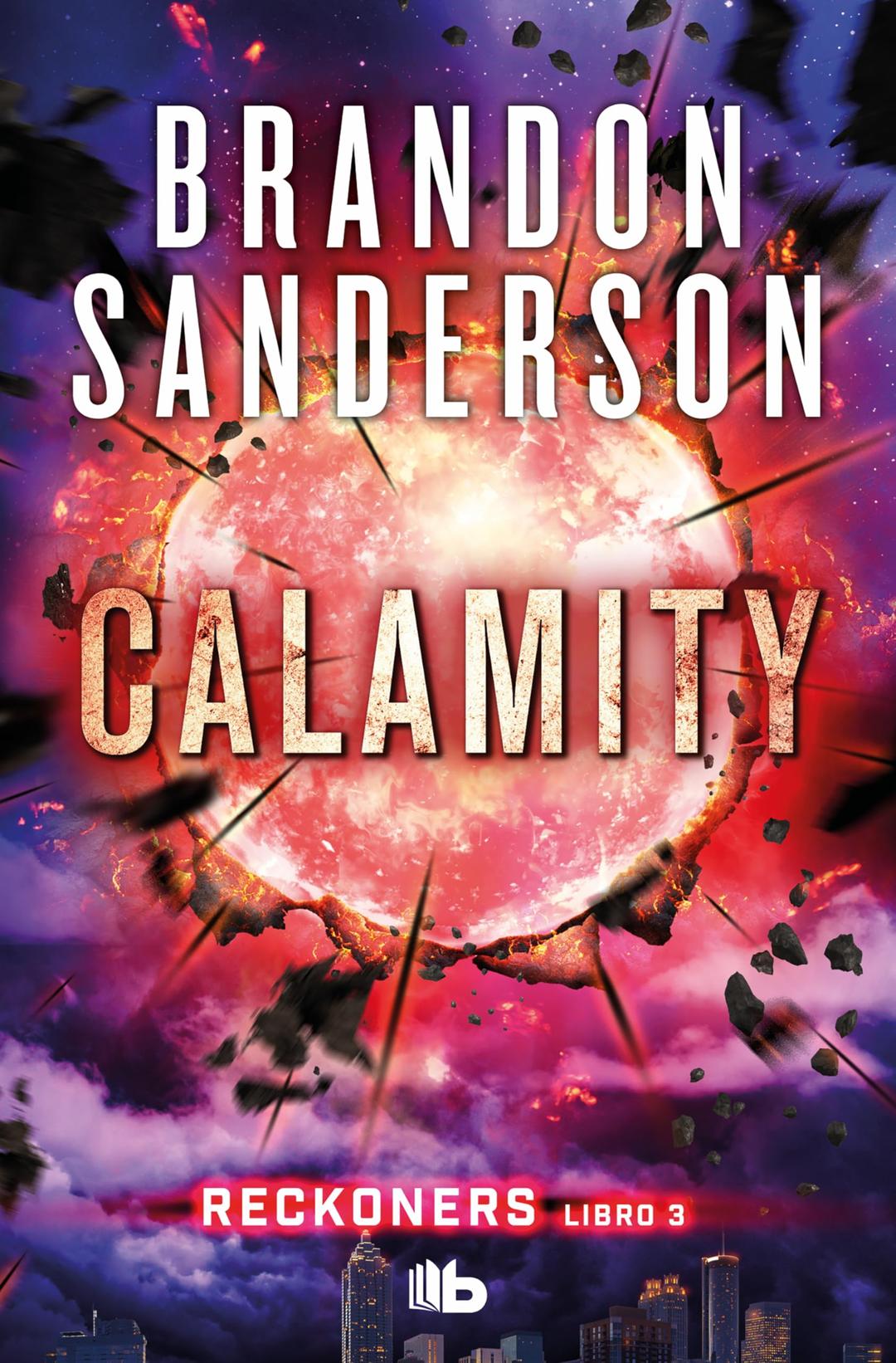 Calamity (Reckoners 3) (Ficción, Band 3)