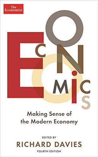 Economics: Making sense of the modern economy