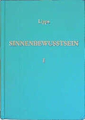 Sinnenbewutsein. Grundlegung einer anthropologischen Ästhetik. Band I: Tiefendimensionen des Ästhetischen. Band II: Leben in Übergängen - ... Bde., Bd.1, Tiefendimension des Ästhetischen