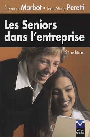 Les seniors dans l'entreprise