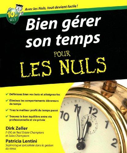 Bien gérer son temps pour les nuls