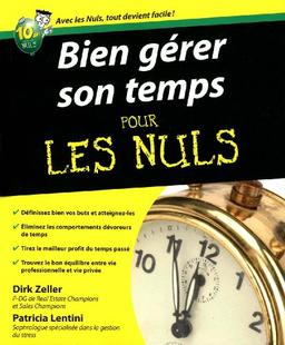 Bien gérer son temps pour les nuls